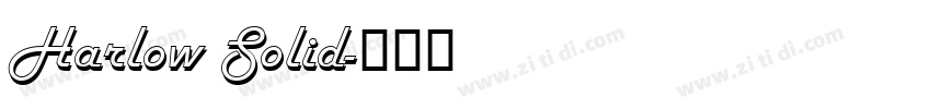 Harlow Solid字体转换